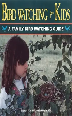 Bird Watching For Kids A Family Bird Watching Guide
