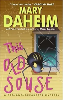This Old Souse A Bed-and-breakfast Mystery