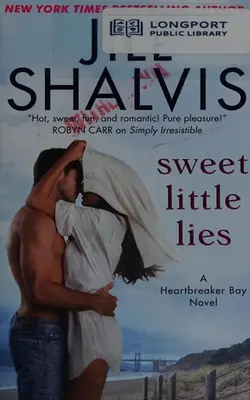 Sweet Little Lies A Heartbreaker Bay Novel