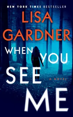 When You See Me A Novel