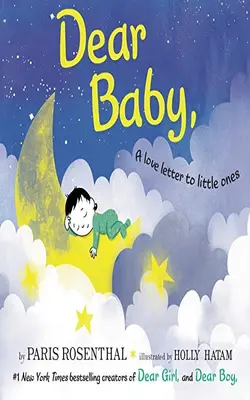 Dear Baby A Love Letter To Little Ones
