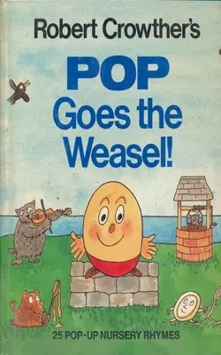Robert Crowther's Pop Goes The Weasel!