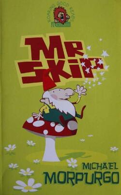 Mr Skip. Paperback Morpurgo, Michael.