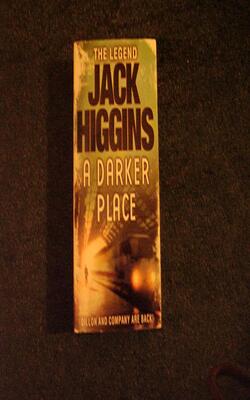 A Darker Place (sean Dillon Series, Book 16)