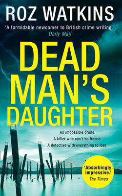DEAD MANS DAUGHTER - A DI Meg Dalton Thriller (2)