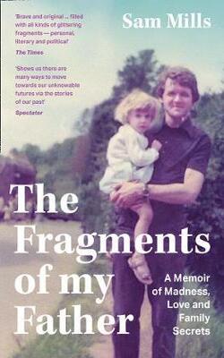 Fragments Of My Father, The