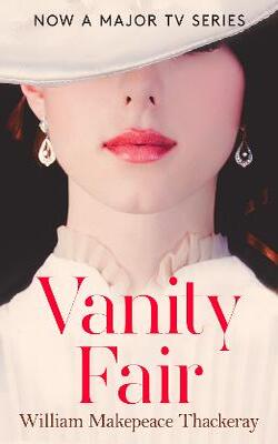 Vanity Fair (collins Classics)