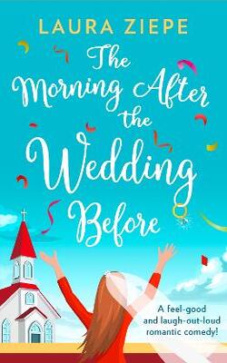 The Morning After The Wedding Before