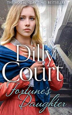 Fortune's Daughter: The Spellbinding New Summer 2021 Book From The No.1 Sunday Times Bestseller: Book 1 (the Rockwood Chronicles)
