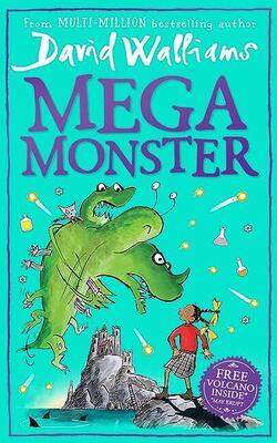 Megamonster: The Mega Laugh-out-loud Children’s Book By Multi-million Bestselling Author David Walliams