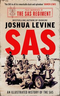 Sas: The Illustrated History Of The Sas