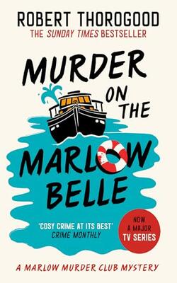 The Marlow Murder Club Mysteries (4) — Murder On The Marlow
