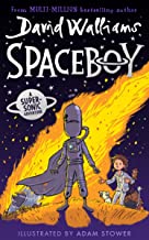 Spaceboy: The Epic And Funny New Children’s Book For 2022 From Multi-million Bestselling Author David Walliams