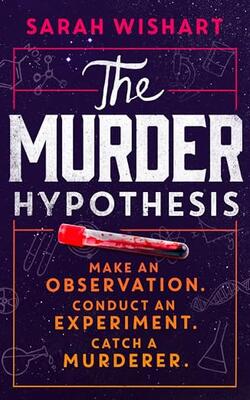 The Murder Hypothesis