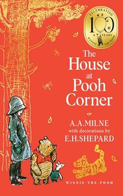 WINNIE-THE-POOH - CLASSIC EDITIONS - THE HOUSE AT POOH CORNE