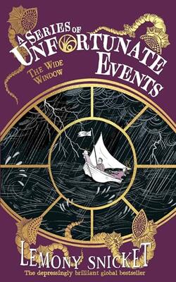 A Series of Unfortunate Events — THE WIDE WINDOW
