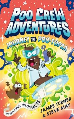 Poo Crew Adventures â€” Journey To Poo-topia