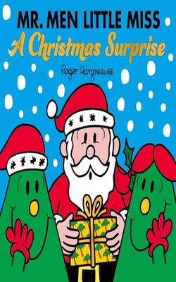 Mr. Men & Little Miss Celebrations — Mr. Men Little Miss: A