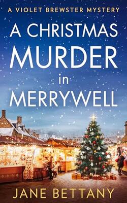 A Violet Brewster Mystery (5) — A Christmas Murder In Merryw