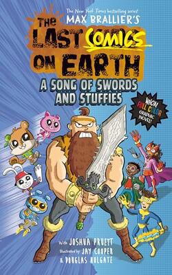 The Last Kids On Earth — The Last Comics On Earth: A Song Of