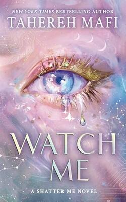 Shatter Me: The New Republic — Watch Me