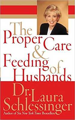 The Proper Care And Feeding Of Husbands