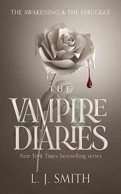 The Vampire Diaries: The Awakening And The Struggle