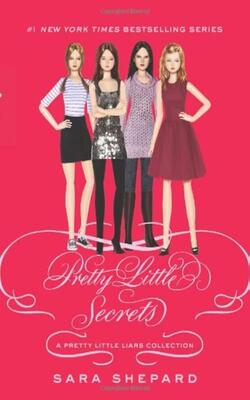 Pretty Little Liars: Pretty Little Secrets (pretty Little Liars Companion Novel)