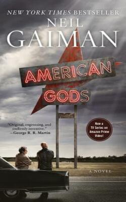 American Gods [tv Tie-in]: A Novel