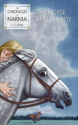 The Horse And His Boy: 3 (chronicles Of Narnia, 3)