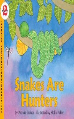 Snakes Are Hunters