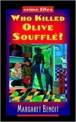 Who Killed Olive Souffle?