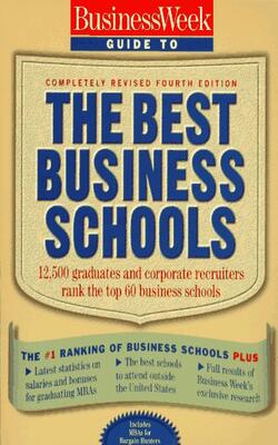 Business Week Guide To The Best Business Schools