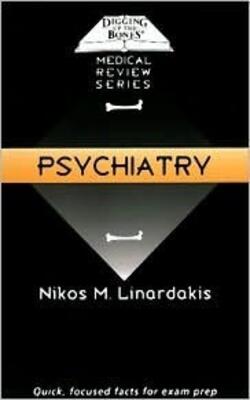 Dig Up Bones: Psychiatry