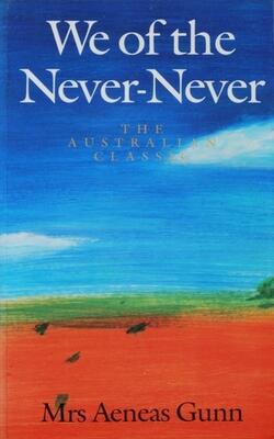 We Of The Never-never