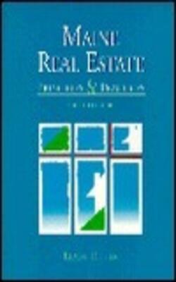 Maine Real Estate: Principles & Practices