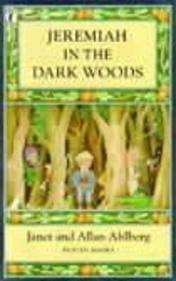 Jeremiah In The Dark Woods