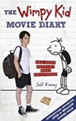 The Wimpy Kid Movie Diary: How Greg Heffley Went Hollywood