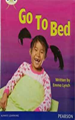 Go To Bed
