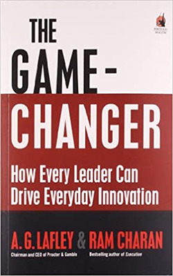 The Game Changer: How Every Leader Can Drive Everyday Innovation