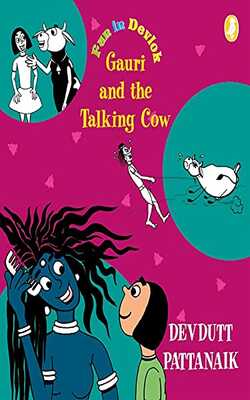 Gauri And The Talking Cow Paper Back