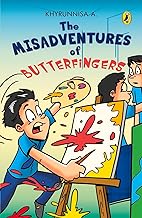 The Misadventures Of Butterfingers