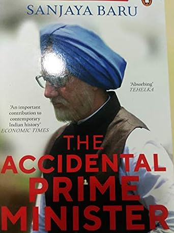 The Accidental Prime Minister