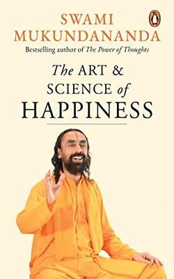The Art & Science Of Happiness