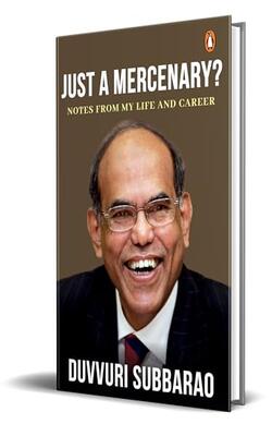 Just A Mercenary?: Notes From My Life And Career
