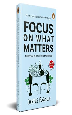 Focus On What Matters