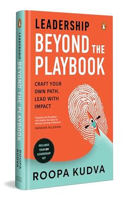 Leadership Beyond The Playbook: Craft Your Own Path. Lead With Impact