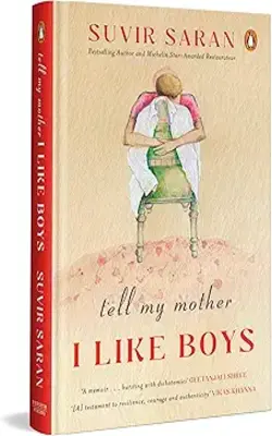 Tell My Mother I Like Boys