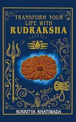 Transform Your Life With Rudraksha