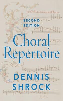 Choral Repertoiresecond Edition
